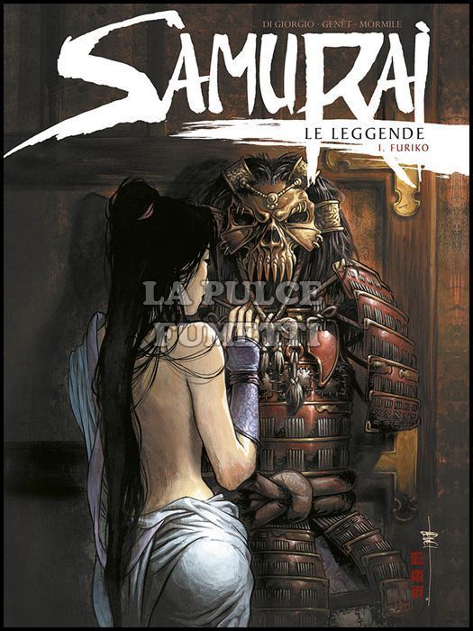 100% PANINI COMICS - SAMURAI - LE LEGGENDE #     1: FURIKO